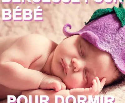Berceuse pour Bébé