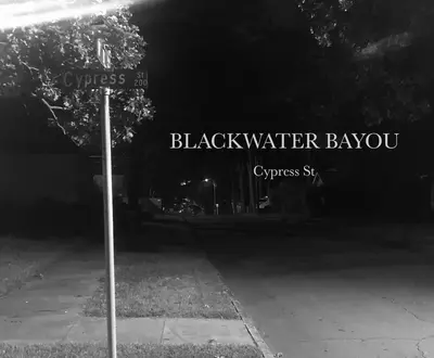 Blackwater Bayou