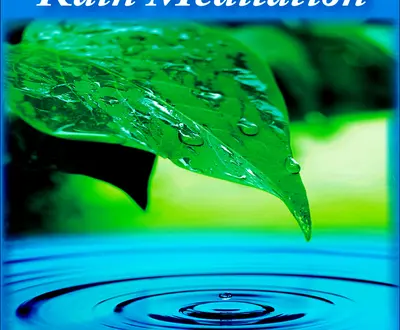 Rain Meditation