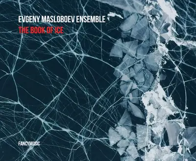Evgeny Masloboev Ensemble