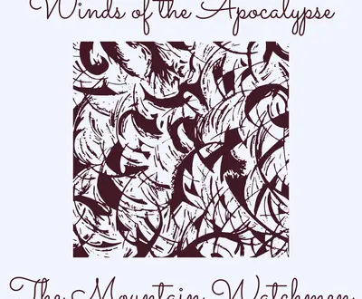 The Mountain Watchmen