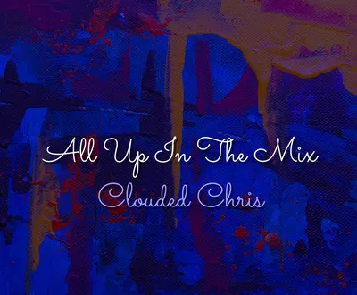 Clouded Chris