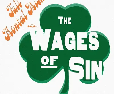 The Wages Of Sin