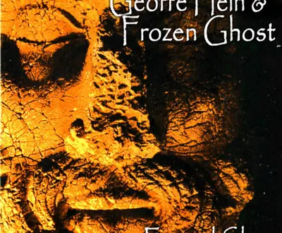 Geoffe Hein and Frozen Ghost
