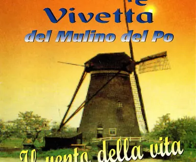 BENNY E VIVETTA del Mulino del Po