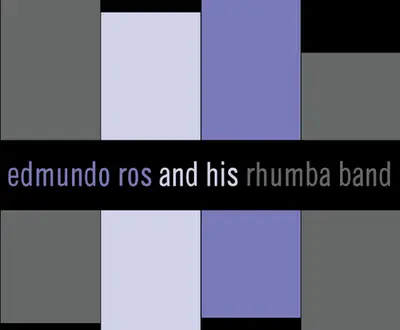 Edmundo Ros and his Rumba Band