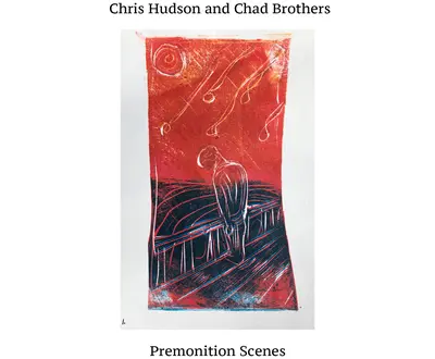 Chris Hudson and Chad Brothers
