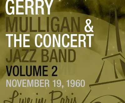 Gerry Mulligan And The Concert Jazz Band