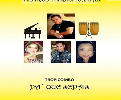 Tropicombo Pa' Que Sepais
