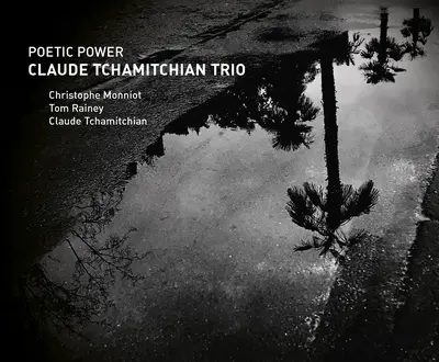 Claude Tchamitchian Trio