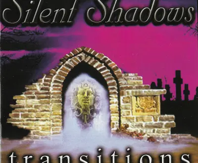 Silent Shadows