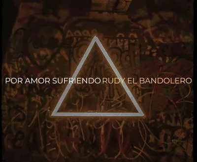 RUDY EL BANDOLERO